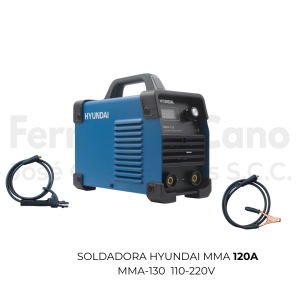 SOLDADORA HYUNDAI MMA 120A MMA-130 019-7530 110-220V